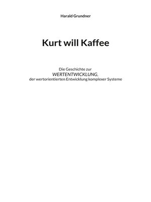 cover image of Kurt will Kaffee